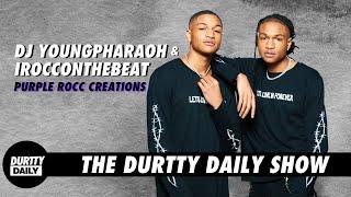 DJ YoungPharaoh & Irocconthebeat| Durtty Daily