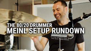 Meinl Cymbals - The 80/20 Drummer's Setup Rundown