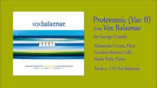 Proterozoic (Var. II) from Vox Balaenae, Alessandro Crosta, Caroline Stevens, Nadia Testa