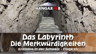 Das Labyrinth - Die Merkwürdigkeiten - (Erdställe in der Schweiz Folge 23)