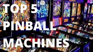 Top 5 Pinball Machines