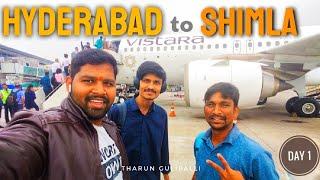 Day 1 | Hyderabad to Shimla | First time Flight Journey | @tharungulipalli