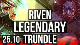 RIVEN vs TRUNDLE (TOP) | 6 solo kills, 14/2/4, Legendary | EUW Master | 25.10