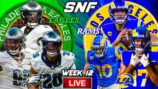  Eagles VS Rams | ULTIMATE Live Stream Reactions | Sunday Night Football | Week 12