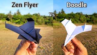 Doodle vs Zen Flyer Paper Airplanes Flying and Making Tutorial