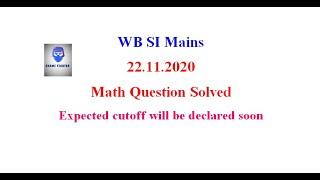 WBP SI Mains Exam MATH Solved Papers in ENGLISH- 22.11.2020