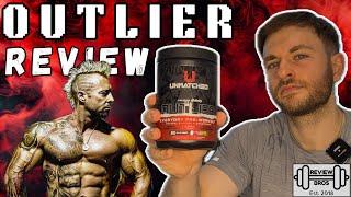FOR THE PURISTS  OUTLIER PRE WORKOUT REVIEW | UNMATCHED SUPPS
