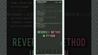 Reverse Method / Learn Python easly by shorts #part42 #day42 #coding #programming #python #methods