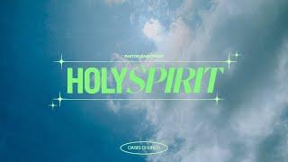 Holy Spirit | Pastor Gabe Rubio | 9am Service