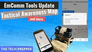 EmComm Tools Update - Tactical Awareness Map