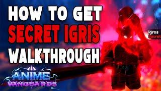 How To Get Secret Igris In Anime Vanguards Walkthrough Guide