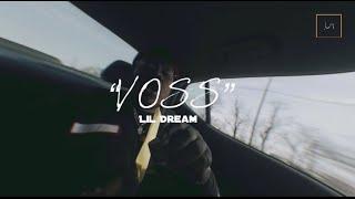 Lil Dream - VOSS (Official Music Video) | shot by @5hotby