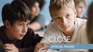 CLOSE | Official Trailer | Sphere Films Canada