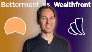 Betterment vs Wealthfront: What You MUST Know Before Deciding