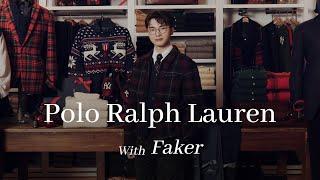 Interview with Faker, Sponsored by Polo Ralph Lauren