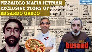 Pizzaiolo Mafia Hitman: Edgardo Greco's Story | Sherlock's Reincarnation