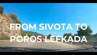 HOW TO DRIVE TO MIKROS GIALOS & POROS FROM SIVOTA IN LEFKADA