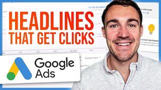 How To Write Google Ads Headlines That Get CLICKS