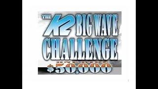 K2 BIG WAVE CHALLENGE - Biggest Wave Ridden = $50,000