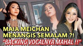 MAIA ESTIANTY - MEICHAN MENANGIS SEMALAM ?! NOSTALGIA COVER LAGU AUDY,  BACKING VOCALNYA MAHAL !!