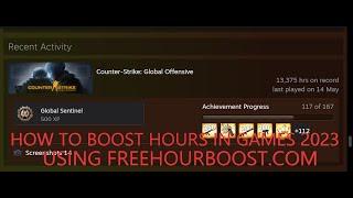 How To Get 100 Free Hours On Steam With FreeHourBoost.com | Works in 2023 |  100% Safe