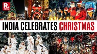 Christmas 2024: Uttar Pradesh To Kerala, Christmas Celebrations Glore Across India