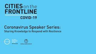 Speaker Series #11: -Towards the Pandemic-Resilient City