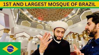 First and Largest Mosque of Brazil | Mesquita Brasil | Pakistani in Brazil | Sarosh Hassan