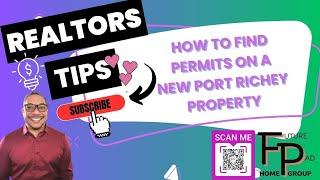 HOW TO FIND PERMITS ON A NEW PORT RICHEY  PROPERTY