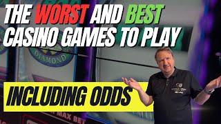 The BEST and WORST Casino Games To Play Ranked By Odds