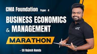 paper - 4 | CMA Foundation Economics & Management Full Marathon | CA Rajesh Nanda | Lakshya Edu|