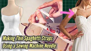  How to Make Spaghetti Straps × Making Rouleau Straps for a Wedding Dress × Sewing Tutorial