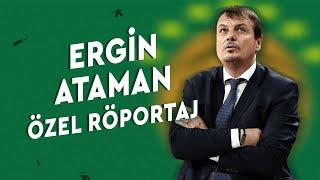 Milli Takım'da HEDEF ŞAMPİYONLUK! | Panathinaikos Başantrenörü Ergin Ataman İle Özel Röportaj! 🟢