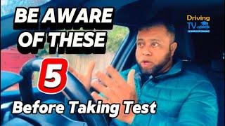 5 Important Things You Must Know Before Taking The Driving Test!