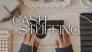 Cash Stuffing | Nov No. 1 | 2024 | Etsy Income | Wallet Reset | Biweekly Paycheck | Sinking Funds