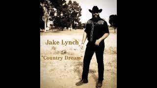 Jake Lynch – Country Dream