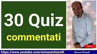 QUIZ IN DIRETTA (30 livello medio): commentati con Simone Chiarelli - parte 1 (25/10/2024)