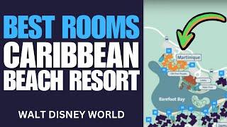 The Best Rooms at Disney's Caribbean Beach Resort