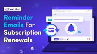 How To Set Up Reminder Emails For Subscription Renewals