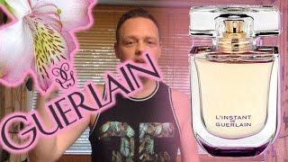 Guerlain "L'Instant" EDT Fragrance Review