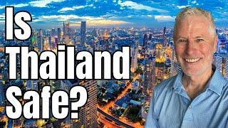 Is Thailand safe to travel? Is Thailand dangerous? Crime in Thailand, road safety and more!