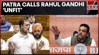 Cong-BJP Clash In Parl Session; Sambit Patra Targets Rahul Gandhi As Rohit Sharma 'Unfit' Row Erupts