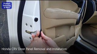 Honda CRV 3rd Gen Door Panel Removal and Installation