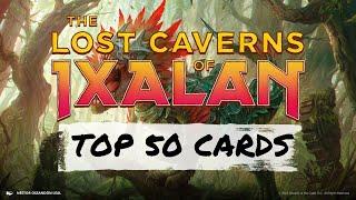 Top 50 Lost Caverns of Ixalan Cards | Magic: the Gathering