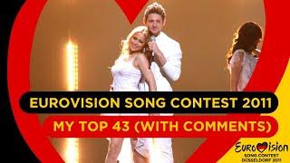 Eurovision Song Contest 2011 - My Top 43 (With Comments)