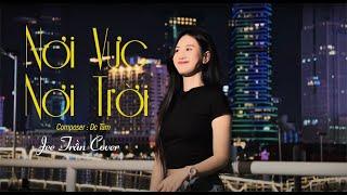 NƠI VỰC NƠI TRỜI REMIX - LÊ BẢO BÌNH X DC TÂM | JEE TRẦN COVER | Khi tương lai mơ hồ