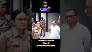 Youngest IPS officer girldevate with former Governor#ips #youngestips #angryips #entryips #upsc