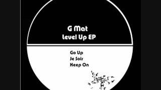 G MAT - Keep On