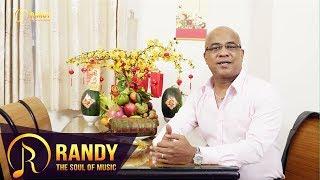 Ca sĩ RANDY gửi lời Cảm Ơn và CHÚC MỪNG NĂM MỚI tới khán giả - Chào Xuân Kỷ Hợi 2019