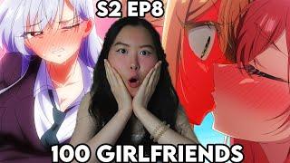 PEAK SERVICE..!!! The 100 Girlfriends Who Really REALLY Love You Season 2 Episode 8 REACTION